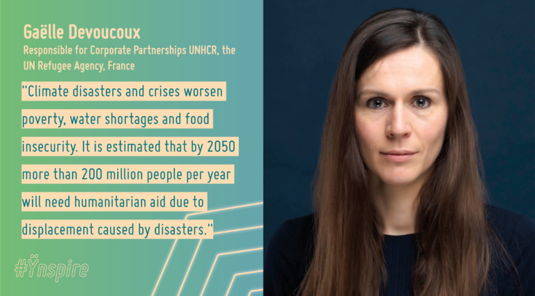 Read more about the article #Ÿnspire – Gaëlle Devoucoux, Responsible for Corporate Partnerships UNHCR, the UN Refugee Agency, France