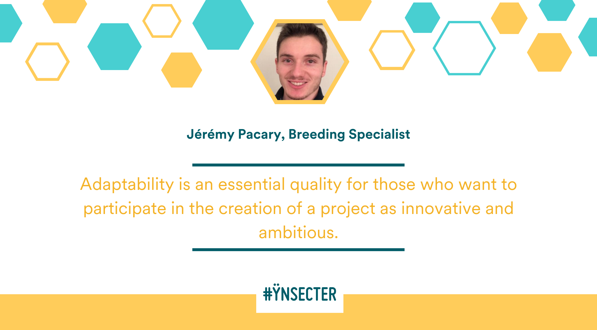 Read more about the article #Ynsecter – Jérémy Pacary, Breeding Specialist